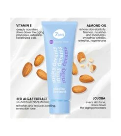 7 Days - *My Beauty Week* - Masque De Nuit Milky Dreams -Cosmétiques Chic Promos Magasin 7 days my beauty week mascarilla facial nocturna milky dreams 3 76294